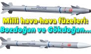 Milli hava-hava füzesi Gökdoğan göreve hazırlanıyor